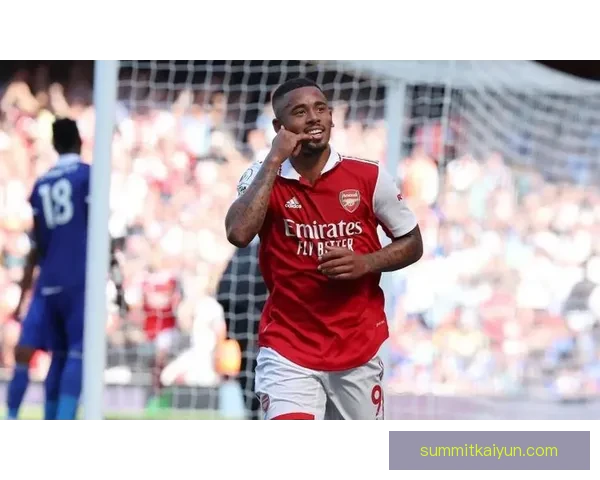 热苏斯在阿森纳的角色持续提升，成为球队进攻的重要核心。