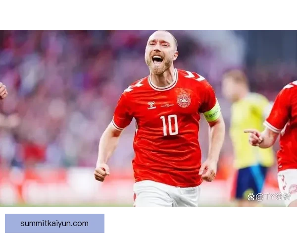 丹麦队反击犀利，近期进攻效率持续提升